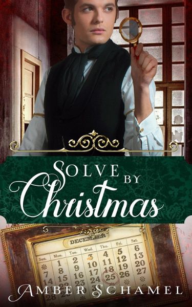 Solve by Christmas (eBook, ePUB) Solve by Christmas (eBook, ePUB)