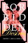Forbidden Desires: The Complete Series (eBook, ePUB)