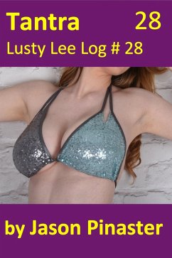 Cover Tantra, Lusty Lee Log 28 (eBook, ePUB)