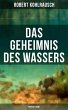 Das Geheimnis des Wassers... - Bild 1
