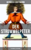 Der Struwwelpeter (Mit Originalillustrationen) (eBook, ePUB)