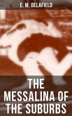 THE MESSALINA OF THE SUBURBS (eBook, ePUB)