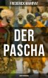 Der Pascha (Abenteuerroman) (eBook,... - Bild 1