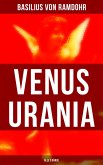 Venus Urania (Alle 3 Bände) (eBook, ePUB)