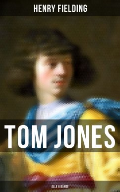 Tom Jones (Alle 6 Bände) (eBook, ePUB) - Fielding, Henry