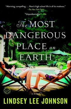 The Most Dangerous Place on Earth - Johnson, Lindsey Lee