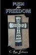 Push for Freedom Amazing Grace - Bild 1