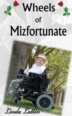 Wheels of Mizfortunate - Lattin, Linda