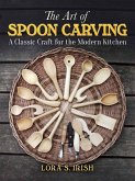 The Art of Spoon Carving