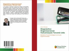Diagnóstico Organizacional: Vulcanização Tarumã Ltda - Marques, Alcimar