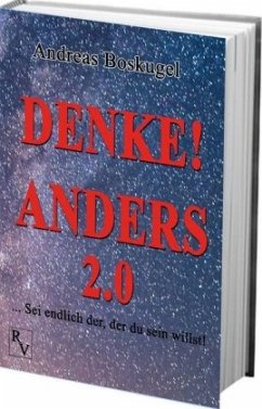 DENKE! ANDERS 2.0 - Boskugel, Andreas