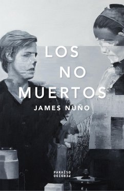Los no muertos (eBook, ePUB) - Nuño, James