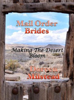 Cover Mail Order Brides: Making The Desert Bloom (eBook, ePUB)