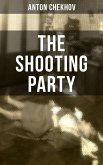 THE SHOOTING PARTY (eBook, ePUB)