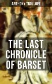 THE LAST CHRONICLE OF BARSET (eBook, ePUB)