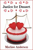 Justice for Dessert (eBook, ePUB)