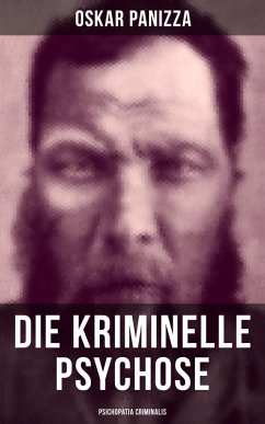 Cover Die kriminelle Psychose - Psichopatia criminalis (eBook, ePUB)