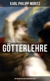 Karl Philipp Moritz: Götterlehre - Mythologische Dichtungen der Alten (eBook, ePUB)