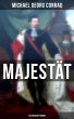 Majestät (Historischer Roman) (eBook,... - Bild 1