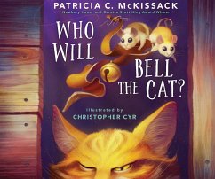 Who Will Bell the Cat? - Mckissack, Patricia C.