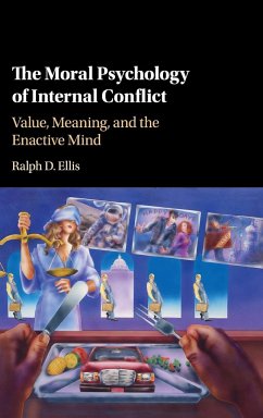 The Moral Psychology of Internal Conflict - Ellis, Ralph D.