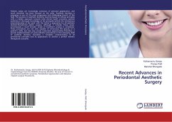 Recent Advances in Periodontal Aesthetic Surgery - Sanjay, Kothamachu;Patil, Pranav;Bhongade, Manohar