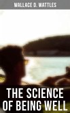 THE SCIENCE OF BEING WELL (eBook, ePUB)