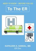 To The ER? (eBook, ePUB)