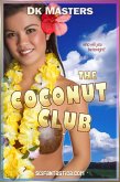 The Coconut Club (eBook, ePUB) The Coconut Club (eBook, ePUB)