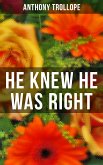 HE KNEW HE WAS RIGHT (eBook, ePUB)