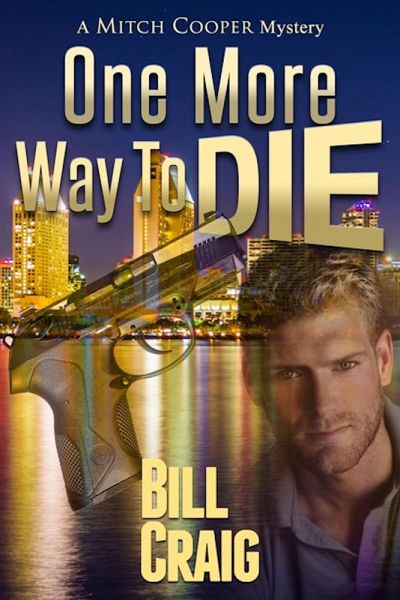 One More Way to Die (A Mitch Cooper Mystery, #1) (eBook, ePUB) One More Way to Die (A Mitch Cooper Mystery, #1) (eBook, ePUB)