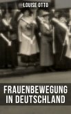 Louise Otto: Frauenbewegung in Deutschland (eBook, ePUB)