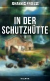 In der Schutzhütte (Novellenkranz) (eBook, ePUB)