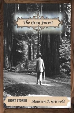 Cover The Grey Forest -- Short Stories (eBook, ePUB)