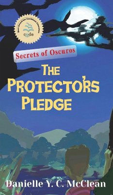 The Protectors' Pledge - Mcclean, Danielle Y. C.