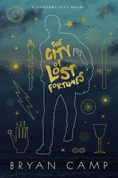 The City of Lost Fortunes - Camp, Bryan