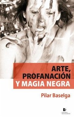 Cover Arte, profanación y magia negra