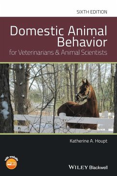 Domestic Animal Behavior for Veterinarians and Animal Scientists - Houpt, Katherine A.