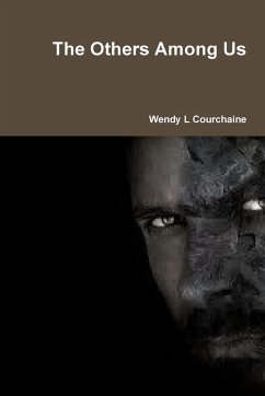 The Others Among Us - Courchaine, Wendy L