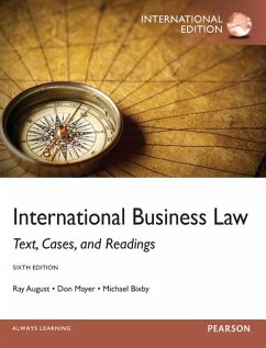 International Business Law - Bixby, Michael;Mayer, Don;August, Ray A.