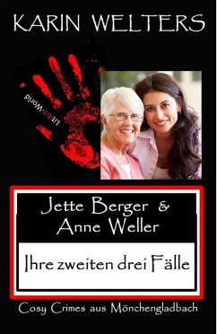 Jette Berger und Anne Weller (eBook, ePUB) - Welters, Karin