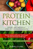 Protein Kitchen (eBook, ePUB)