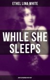 While She Sleeps (British Murder Mystery) (eBook, ePUB)