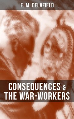 Cover CONSEQUENCES & THE WAR-WORKERS (eBook, ePUB)