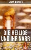 Die Heilige und ihr Narr (eBook, ePUB)