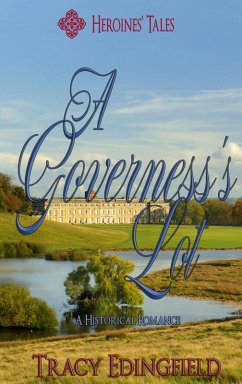 Cover A Governess's Lot (Heroines' Tales, #1) (eBook, ePUB)