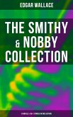 The Smithy & Nobby Collection: 6 Novels & 90+ Stories in One Edition (eBook, ePUB)