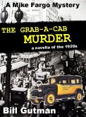 The Grab-A-Cab Murder (The Mike Fargo Mysteries, #7) (eBook, ePUB)