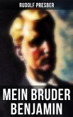 Mein Bruder Benjamin (eBook, ePUB)