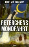 Peterchens Mondfahrt (Illustriert) (eBook, ePUB)